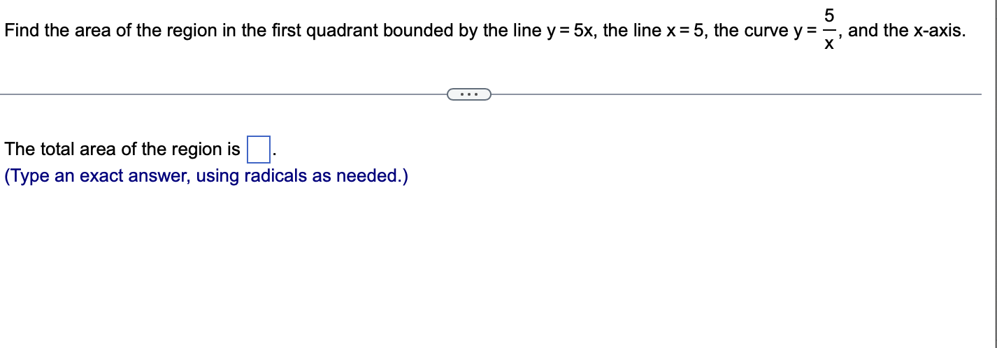 Solved Find the area of the region in the first quadrant | Chegg.com