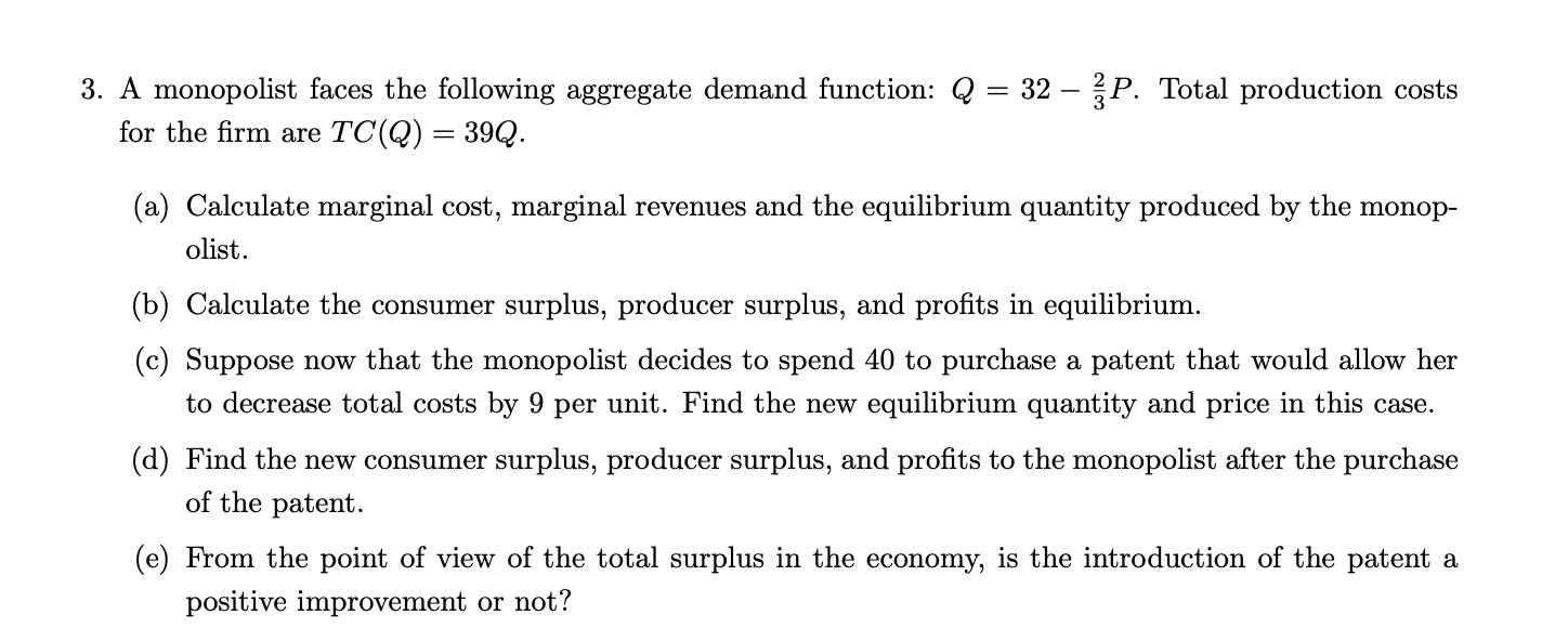 Solved 3. A Monopolist Faces The Following Aggregate Demand | Chegg.com