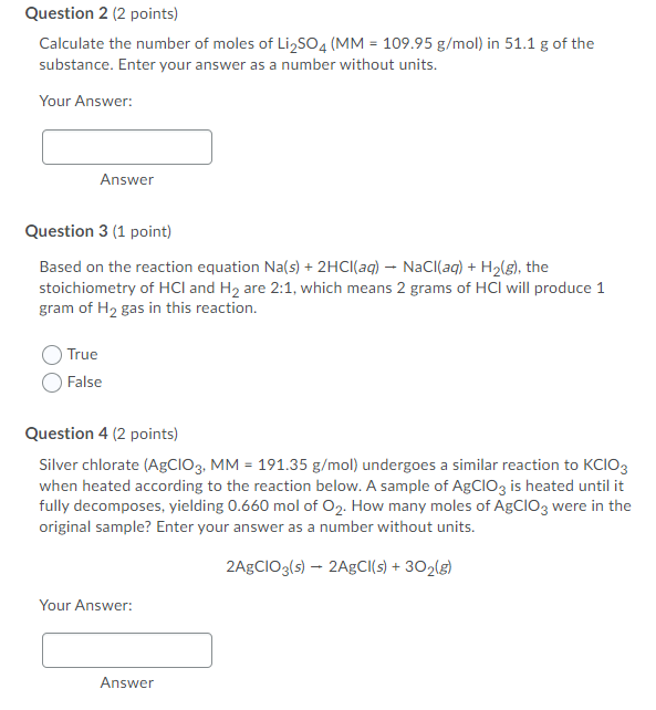 Solved Question 2 (2 points) Calculate the number of moles | Chegg.com