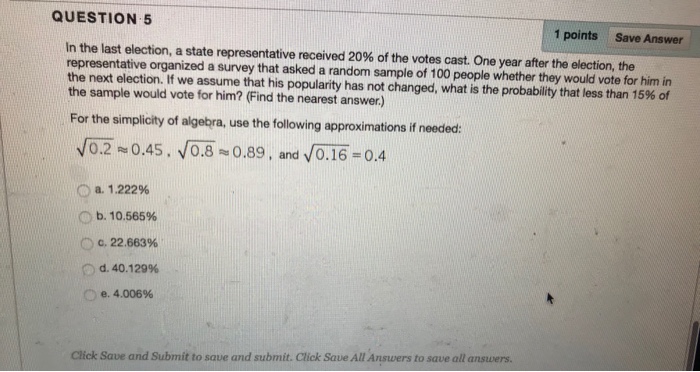 Solved QUESTION 5 1 Points Save Answer In The Last Election, | Chegg.com