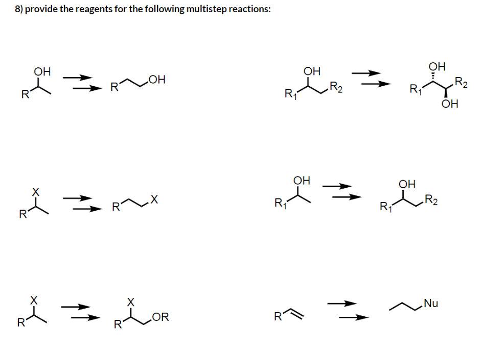 Solved 8) provide the reagents for the following multistep | Chegg.com