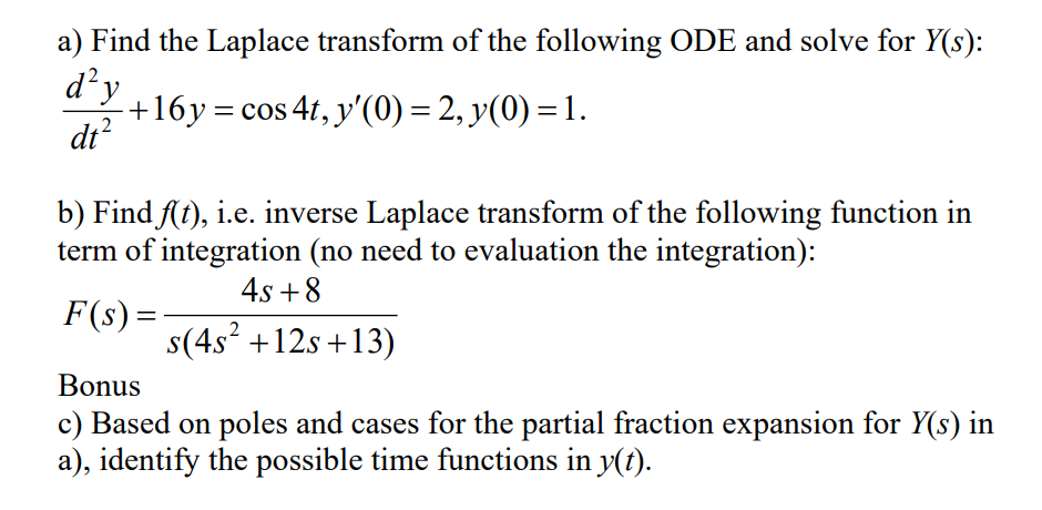 Solved A Find The Laplace Transform Of The Following Ode 0911