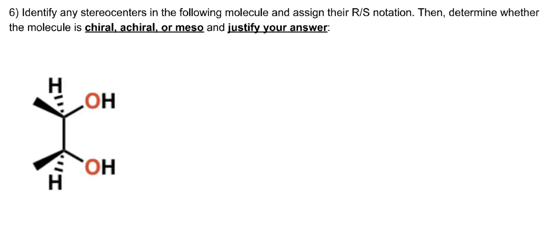 Solved 6) Identify any stereocenters in the following | Chegg.com 