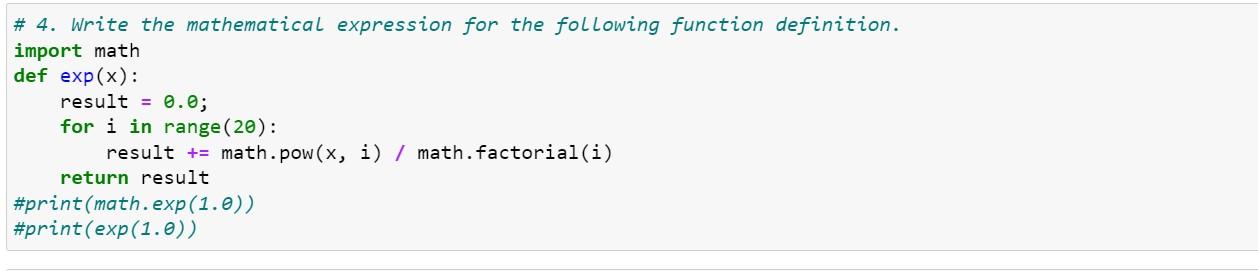 Solved # 4. Write the mathematical expression for the | Chegg.com
