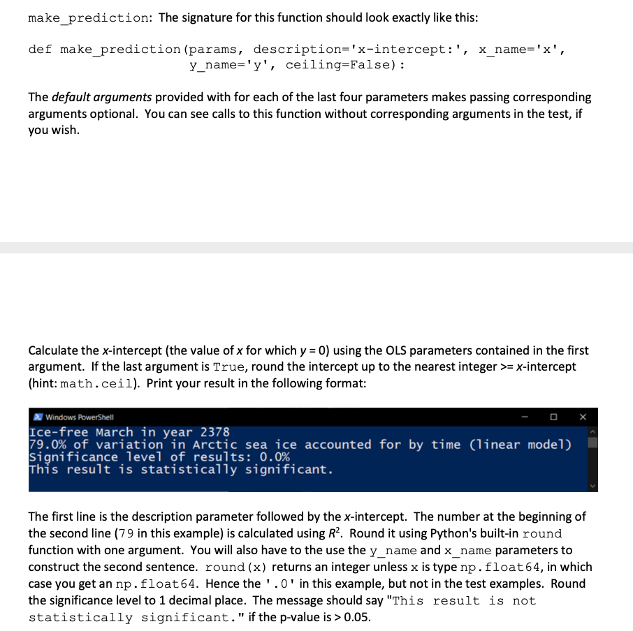 make_prediction: The signature for this function | Chegg.com