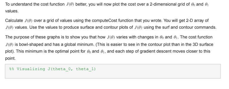 Solved To understand the cost function J(θ) better, you will | Chegg.com