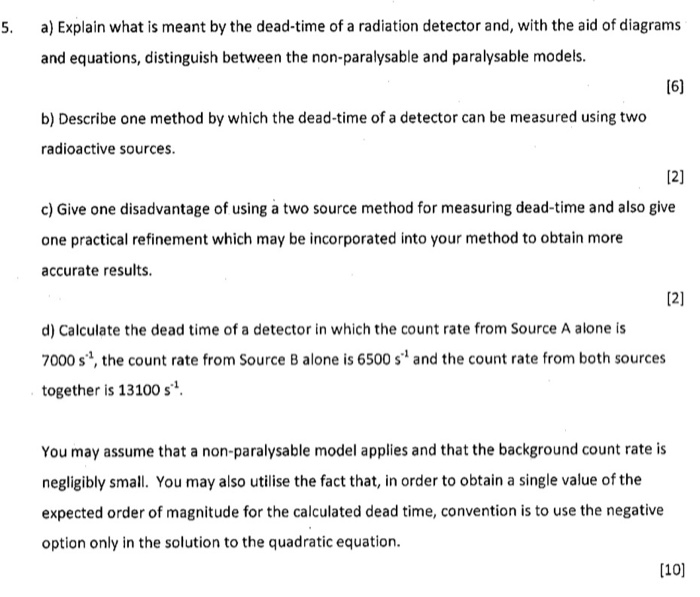 Solved 5. a) Explain what is meant by the dead-time of a | Chegg.com