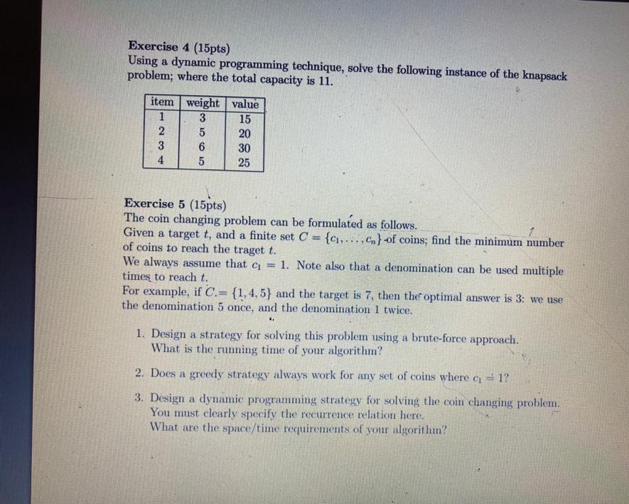 Solved Exercise 4 (15pts) Using a dynamic programming | Chegg.com