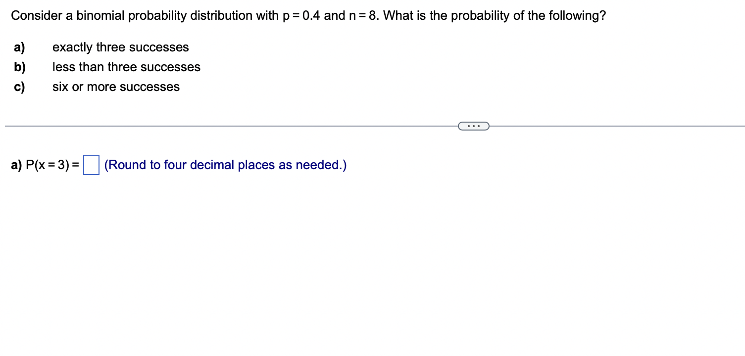 Solved Consider a binomial probability distribution with p = | Chegg.com