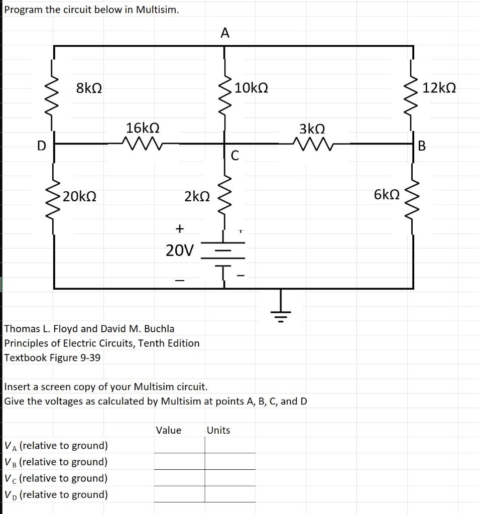 Solved Program The Circuit Below In Multisim. Α. W 8kΩ 10kΩ | Chegg.com