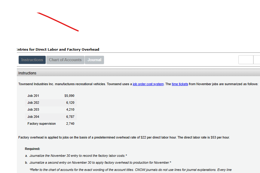 Solved Entries for Direct Labor and Factory Overhead