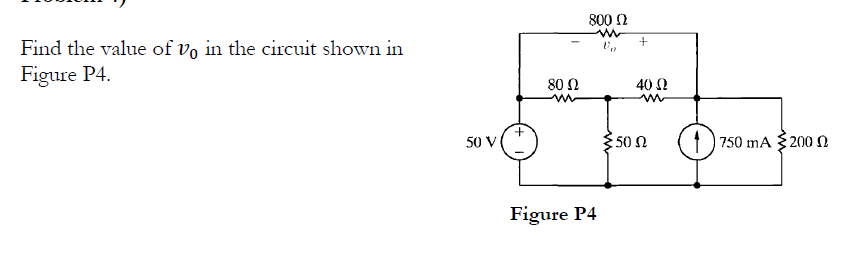 Solved Find The Value Of V0 In The Circuit Shown In Figure | Chegg.com