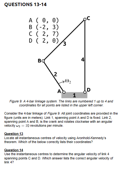 Solved Figure 9: A 4-bar linkage system. The links are | Chegg.com