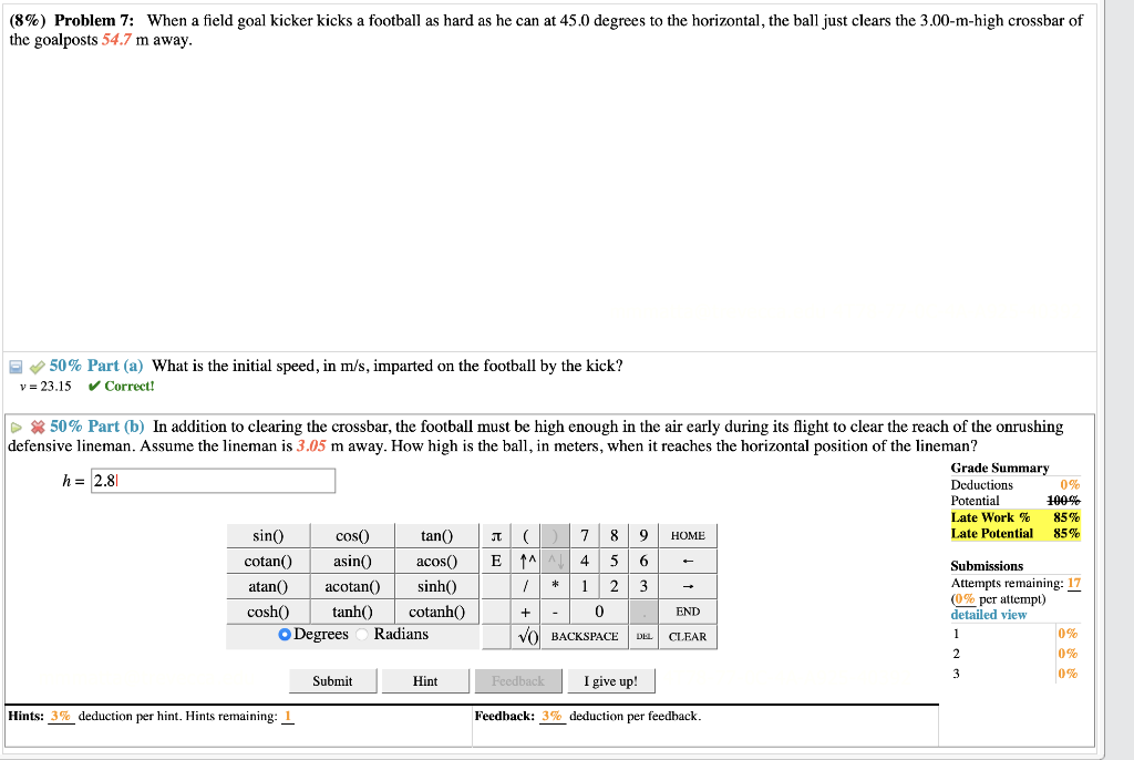 Solved (8%) Problem 7: When a field goal kicker kicks a | Chegg.com