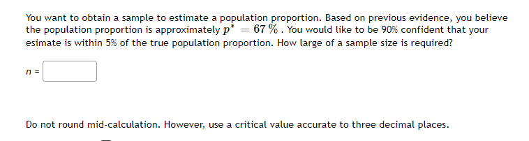 Solved You want to obtain a sample to estimate a population | Chegg.com