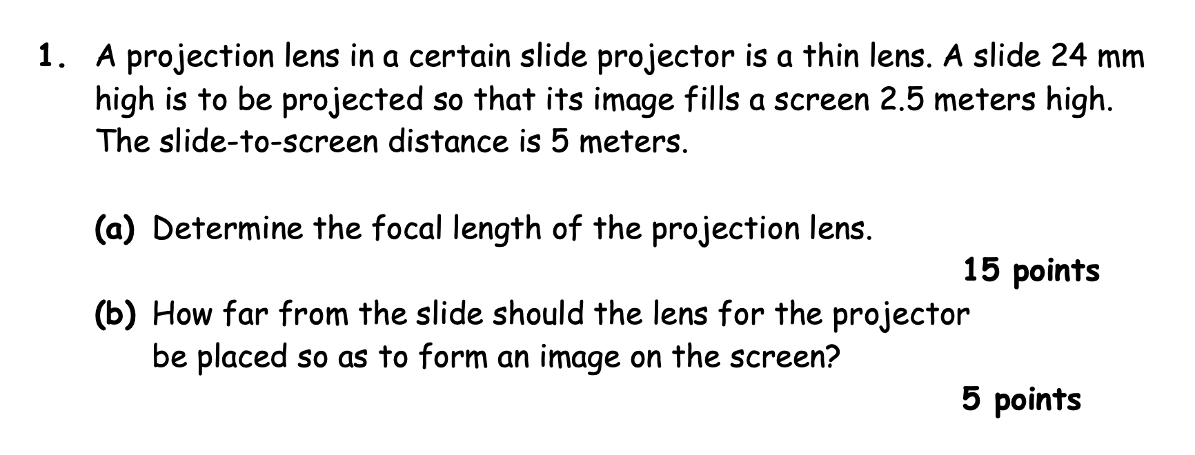 Solved 1. A projection lens in a certain slide projector is