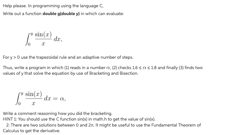 Help please. In programming using the language C, | Chegg.com