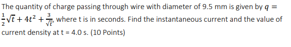 Solved The quantity of charge passing through wire with | Chegg.com