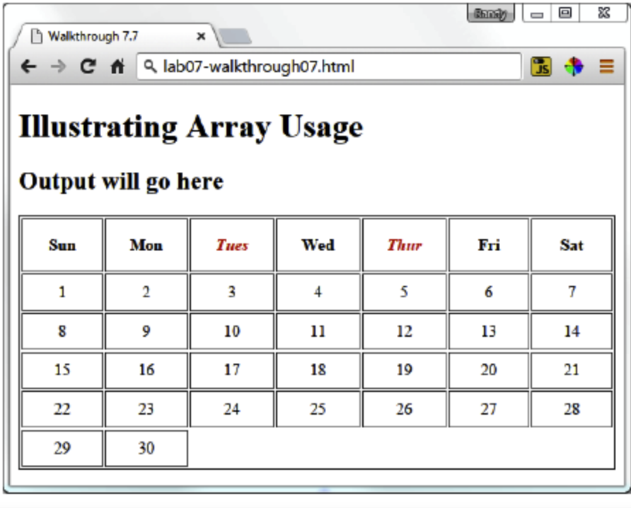 Solved var daysOfWeek = new Array("Mon","Tues","Wed", | Chegg.com