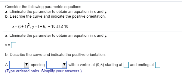 Solved Consider the following parametric equations. a. | Chegg.com