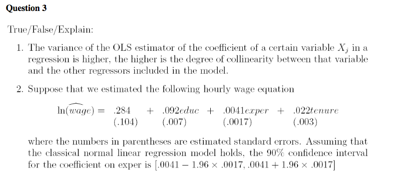 Solved Question 3 True False Explain 1 The Variance Of