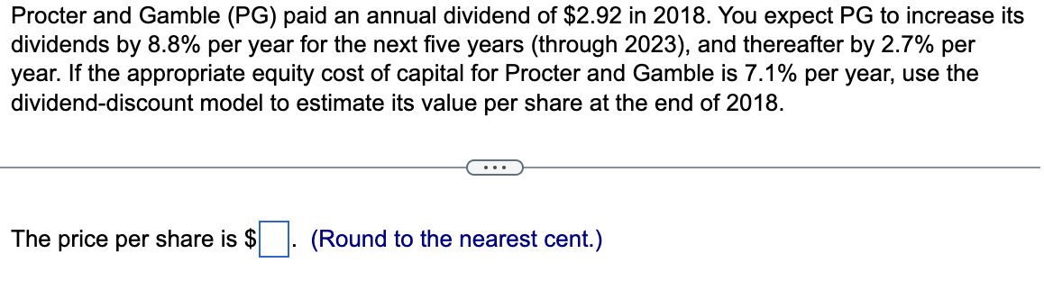 Solved Procter And Gamble (PG) Paid An Annual Dividend Of | Chegg.com