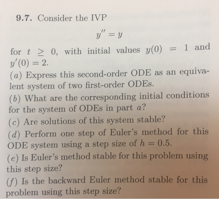 Solved Consider The Ivp Y Y For T Greaterthanorequalto 