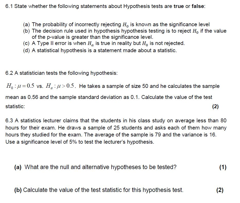 Solved 6.1 State Whether The Following Statements About | Chegg.com