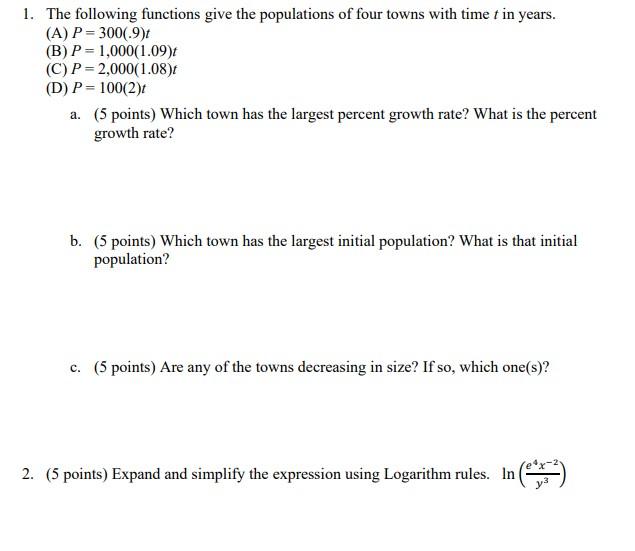 Solved 1. The following functions give the populations of | Chegg.com