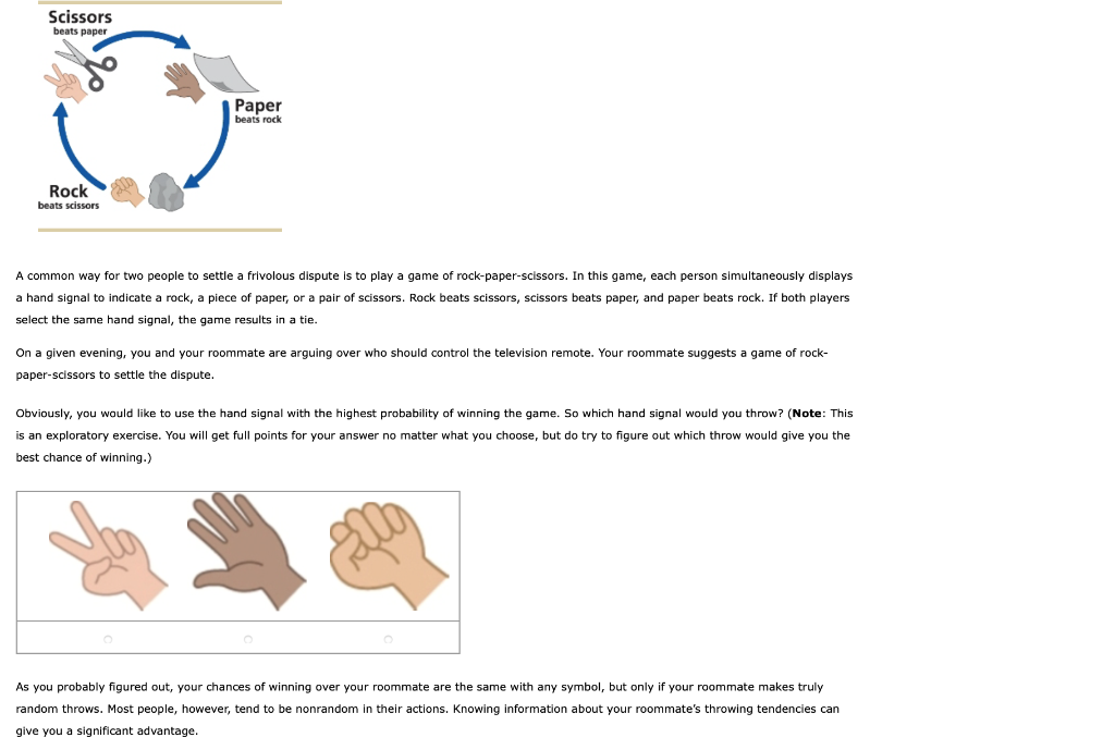 Scissors beats paper Paper beats rock Rock beats