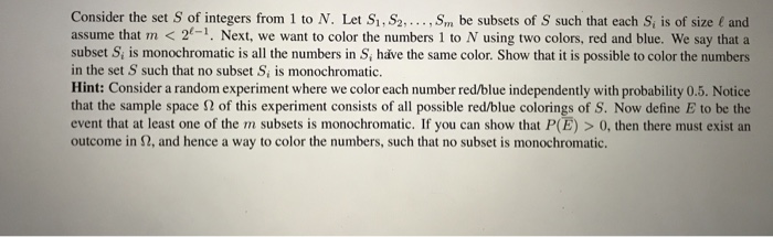 Solved Consider the set S of integers from 1 to N. Let S1, | Chegg.com