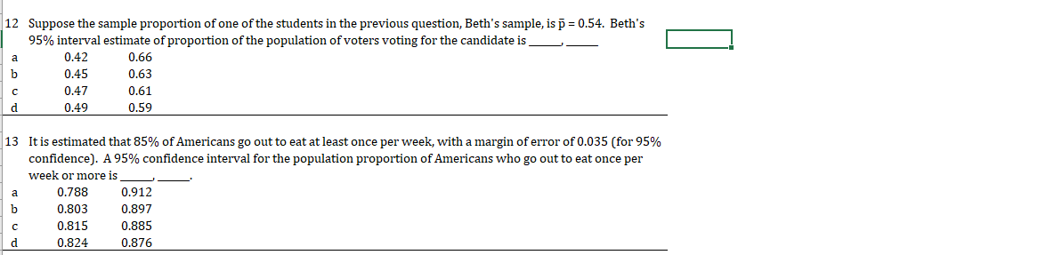 Solved - 12 Suppose the sample proportion of one of the | Chegg.com