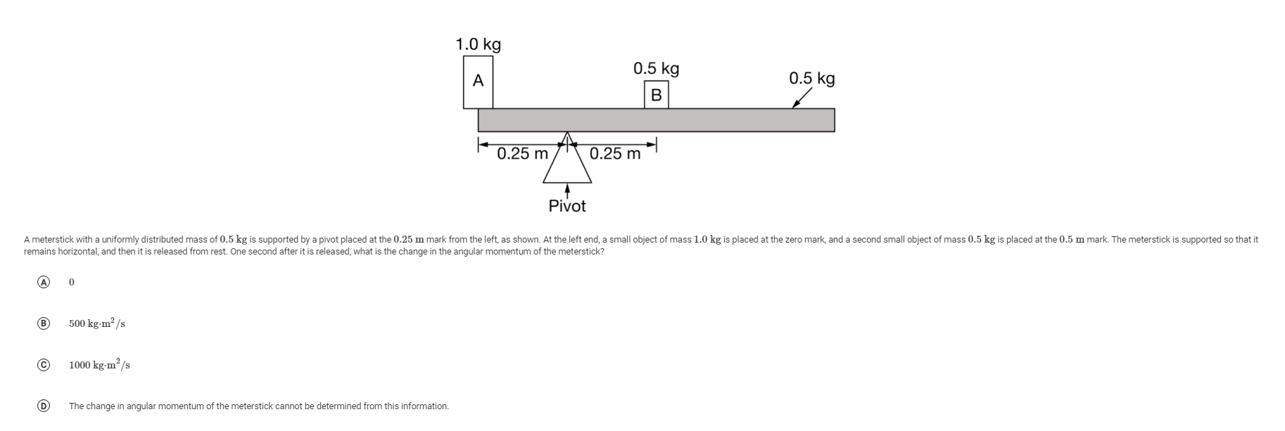 solved-1-0-kg-0-5-kg-a-0-5-kg-b-0-25-m-0-25-m-pivot-a-chegg