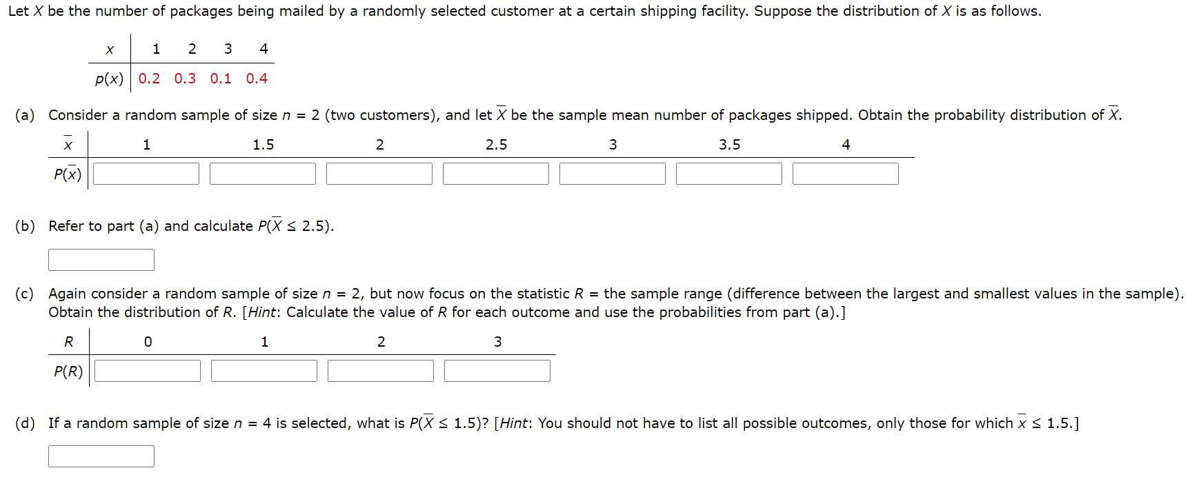 Solved Let X be the number of packages being mailed by a | Chegg.com