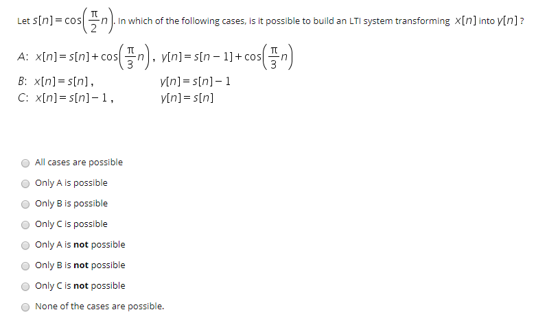 In Which Of The Following Cases Is It Possible To Chegg Com