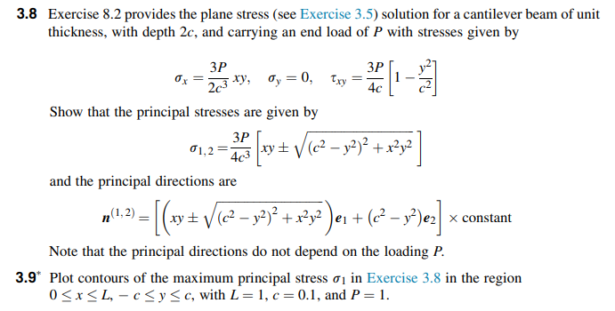 Solved .8 Exercise 8.2 Provides The Plane Stress (see | Chegg.com