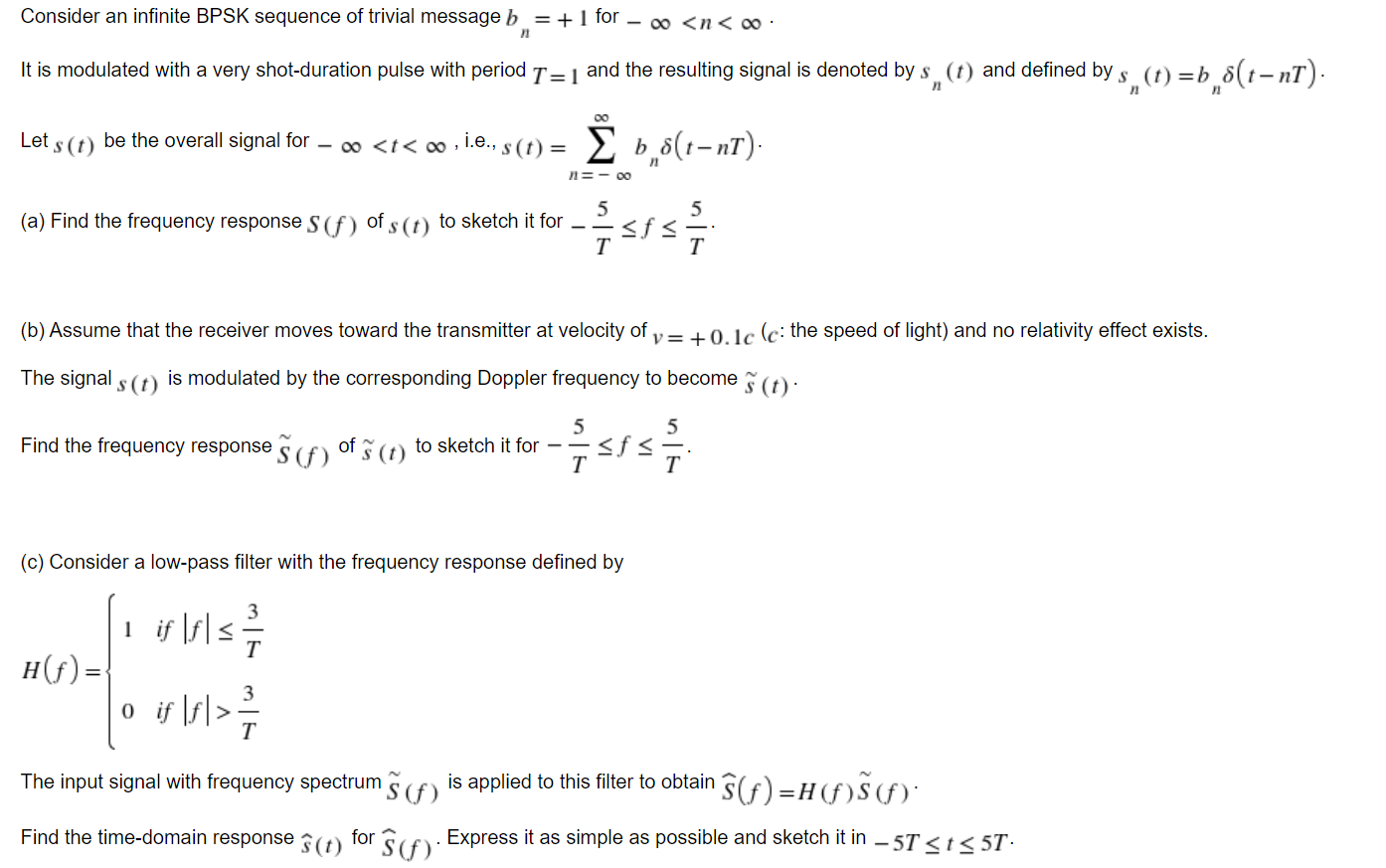 Solved Consider An Infinite Bpsk Sequence Of Trivial Message Chegg
