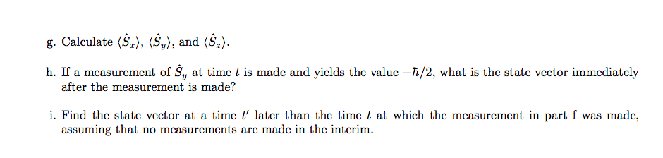 Solved 3 The Three Spin Operators For An Electron Which Chegg Com