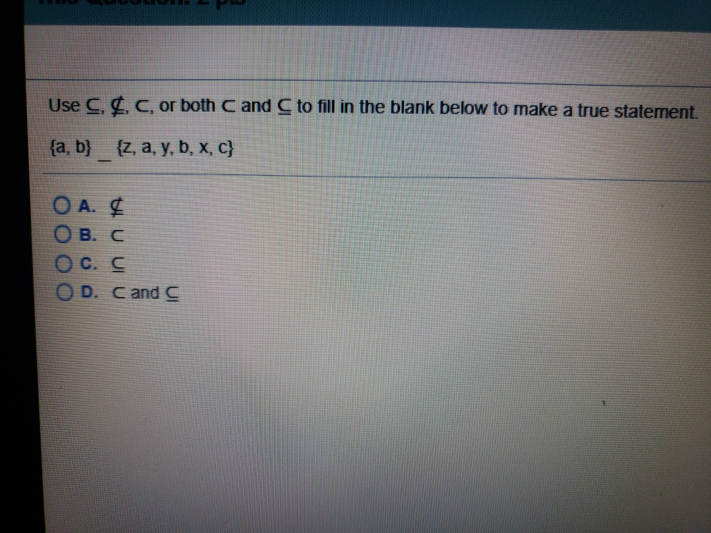 Solved Use C. C or both C and C to fill in the blank below | Chegg.com