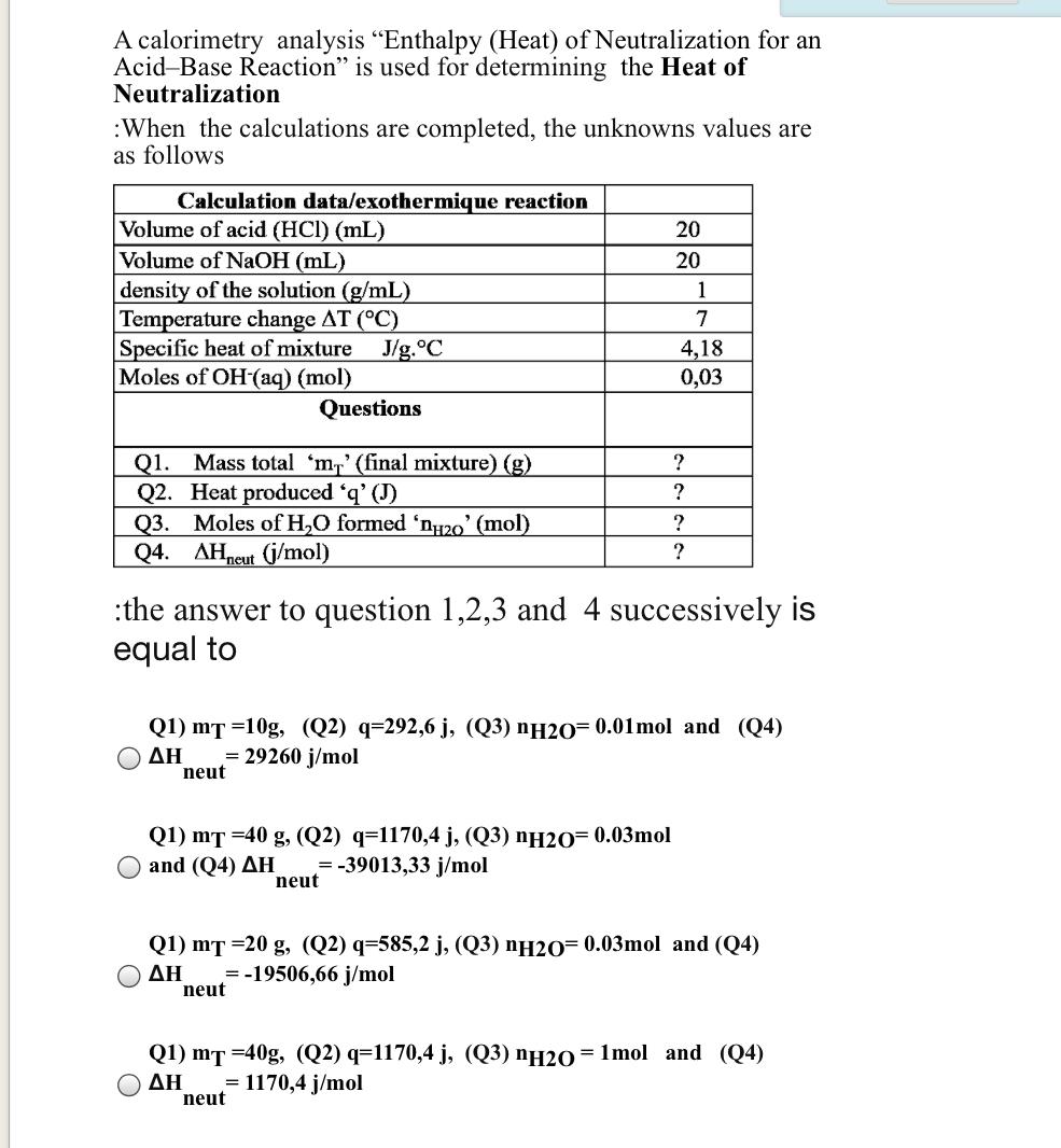 Solved A Calorimetry Analysis Enthalpy Heat Of Neutral Chegg Com