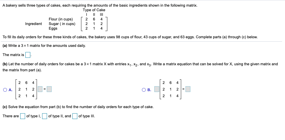 Solved A Bakery Sells Three Types Of Cakes, Each Requiring | Chegg.com