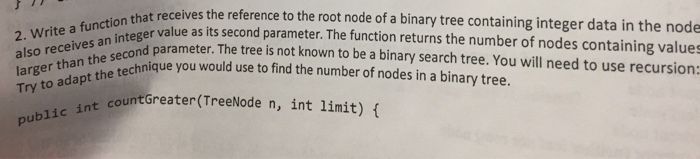 Solved at receives the reference to the root node of a | Chegg.com