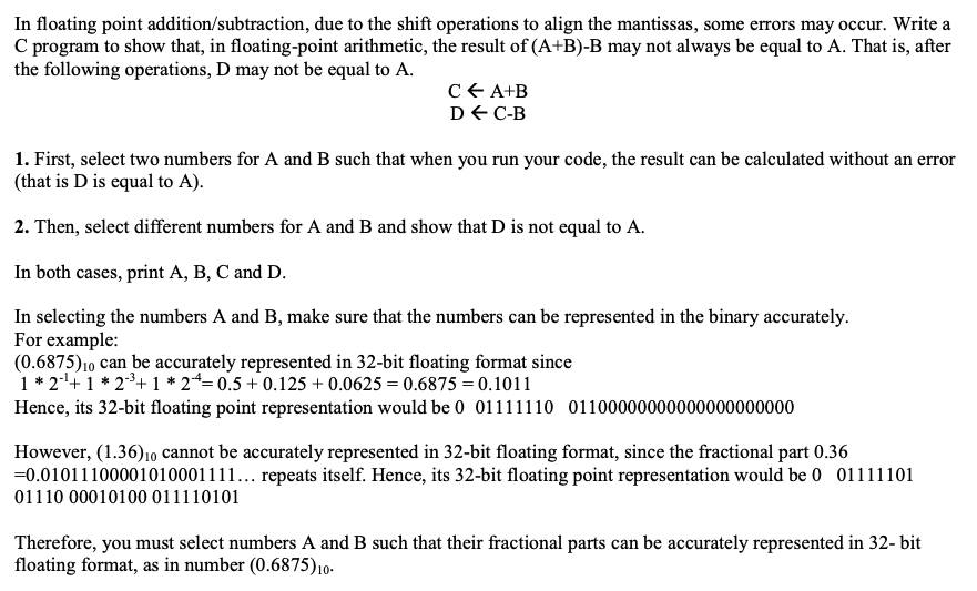 Solved In Floating Point Addition/subtraction, Due To The | Chegg.com