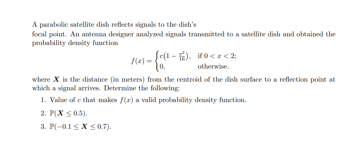 Solved A parabolic satellite dish reflects signals to the