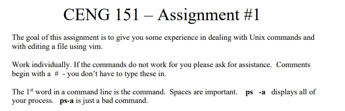 \[
\text { CENG } 151 \text { - Assignment \#1 }
\]
The goal of this assignment is to give you some experience in dealing wit