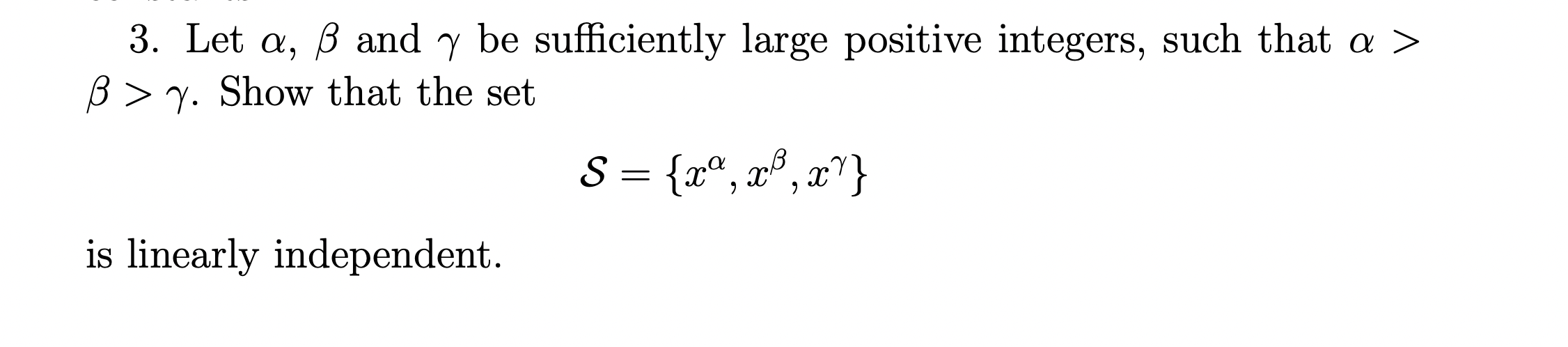 Solved 3. Let α,β and γ be sufficiently large positive | Chegg.com