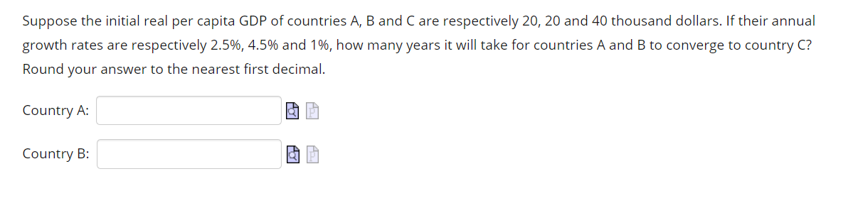 Solved Suppose the initial real per capita GDP of countries | Chegg.com
