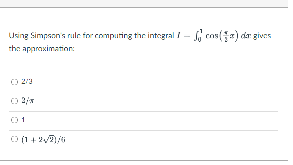Solved Using Simpson's rule for computing the integral | Chegg.com