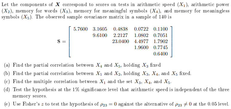 Solved Let the components of X correspond to scores on tests | Chegg.com
