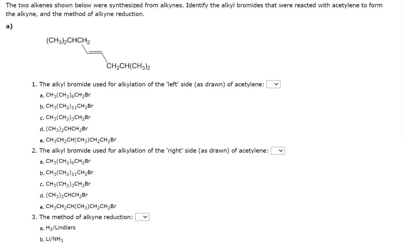 Solved The Two Alkenes Shown Below Were Synthesized From | Chegg.com